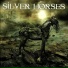 Silver Horses (Feat. Tony Martin)