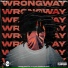 Blockos, WrongWay