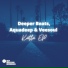 Deeper Beats, Aquadeep, Veesoul