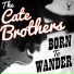 The Cate Brothers
