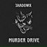 SHADOWX