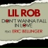 Lil Rob feat. Eric Bellinger