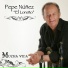 Pepe Núñez El Loreño