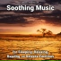 Slow Music, Relaxing Music, Yoga