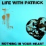 Life With Patrick