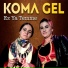 Koma Gel