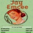 jay emcee