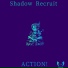 Shadow Recruit