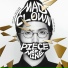 Mad Clown feat. JUSTHIS