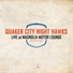 The Quaker City Night Hawks