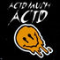 ACID MUSH