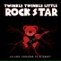 Twinkle Twinkle Little Rock Star