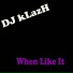 DJ kLazH