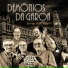 Os Demônios da Garoa