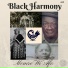 Black Harmony