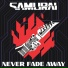 SAMURAI, Refused