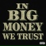 Big Money feat. EBE Savage