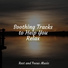 Kings of Nature, Relaxation Music Guru, Massage