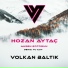 Hozan Aytaç, Ahsen Ertosun feat. Volkan Baltik