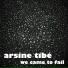 Arsine Tibé feat. Projekt Ich