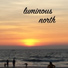 Luminous North