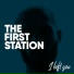 The First Station