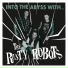 The Rusty Robots