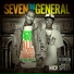 Seven the General