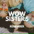 Wow Sisters