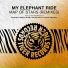 My Elephant Ride
