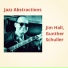 John Lewis Gunther Schuller Jim Hall