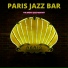 Paris Jazz Bar