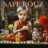 Safe Rouz