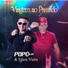 Popó Silva, Edson Vieira