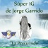 Súper 1G de Jorge Garrido