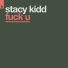Stacy Kidd