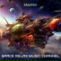 Space Relax Music Channel