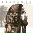 Brazaman feat. Alê Robortella