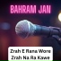 Bahram Jan