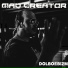 MaD CreatoR