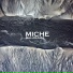 Miche