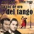 Alberto Marino, Anibal Troilo, José Dames