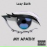 Lxzy Slxth