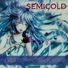 Semicold
