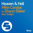 Mike Candys Vs. Shaun Baker feat. Evelyn