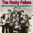 The Rocky Fellers