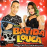 Forro Batida Louca