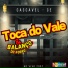 Toca do Vale & Balanço do Forró
