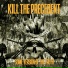 Kill The Precedent