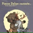 Pierre Delye, Grégory Allaert